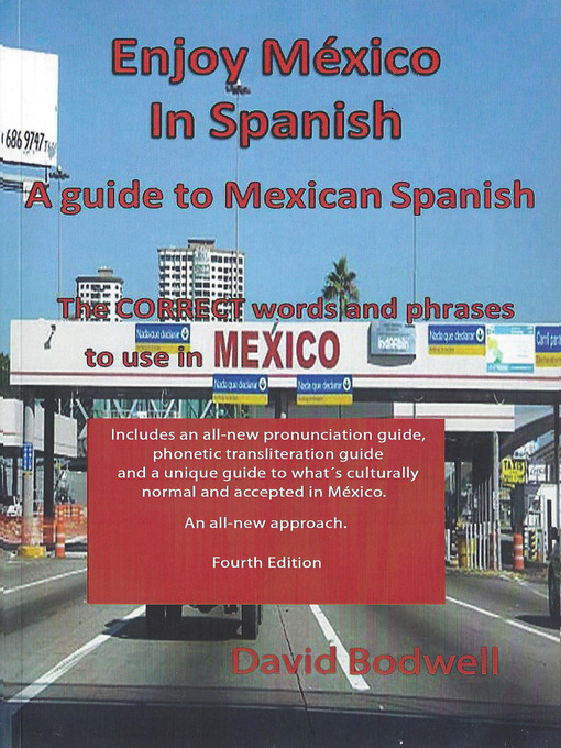 Title details for Enjoy Mexico in Spanish by David Bodwell - Available